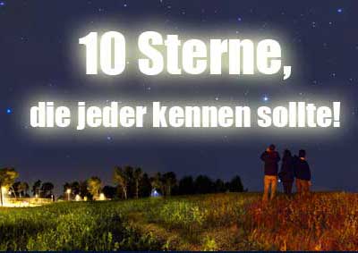 die 10 bekanntesten Sterne