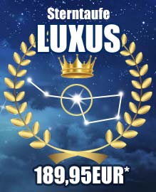 Sterntaufe Paket Luxus